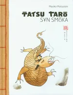 Tatsu Taro Syn smoka - Outlet - Miyoko Matsutani