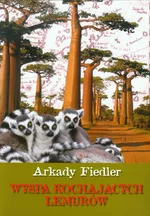 Wyspa kochających lemurów - Outlet - Arkady Fiedler