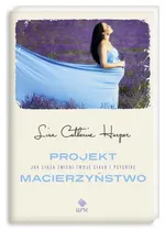 Projekt Macierzyństwo - Outlet - Harper Lisa Catherine