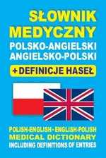 Słownik medyczny polsko-angielski angielsko-polski + definicje haseł - Outlet - Dawid Gut