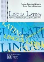 Lingua Latina ad usum medicinae studentium - Sabina Filipczak-Nowicka