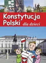Konstytucja Polski dla dzieci - Jarosław Górski