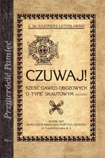 Czuwaj - Kazimierz Lutosławski