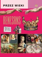 Przez wieki. Renesans - J. Górski