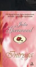 Intryga - Julie Garwood