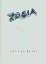 Zosia - Stanisław Balbus