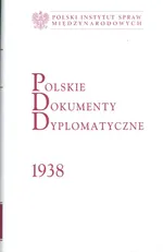 Polskie dokumenty dyplomatyczne 1938 - Outlet