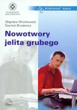 Nowotwory jelita grubego - Szymon Brużewicz