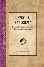 Szkoła za lasem - Stanisław Sedlaczek