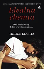 Idealna chemia - Outlet - Simone Elkeles