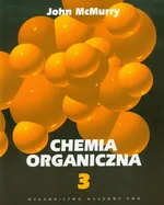 Chemia organiczna część 3 - Outlet - John McMurry