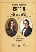 Chopin i George Sand - Mieczysław Tomaszewski
