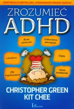 Zrozumieć ADHD - Kit Chee