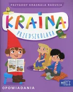 Kraina przedszkolaka Przygody Krasnala Radusia Opowiadania z płytą CD - Beata Szurowska