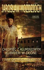 Chłopiec z aluminiowym kubkiem w dłoni - Outlet - Jarosław Moździoch