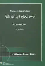 Alimenty i ojcostwo Komentarz - Outlet - Zdzisław Krzemiński