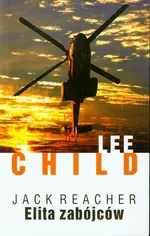 Elita zabójców - Lee Child