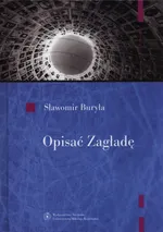 Opisać Zagładę - Sławomir Buryła