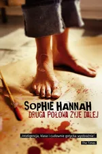 Druga połowa żyje dalej - Outlet - Sophie Hannah