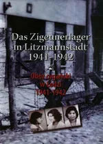 Obóz cygański w Łodzi 1941-1942 - Julian Baranowski