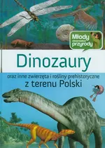 Dinozaury Młody Obserwator Przyrody - Michał Brodacki