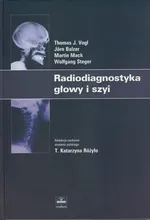 Radiodiagnostyka głowy i szyi - Jorn Balzer