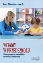 Witamy w przedszkolu - Outlet - Anna Klim-Klimaszewska