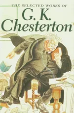 The Selected Works of G.K. Chesterton - Outlet - G.K. Chesterton