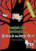 Demoniczny Damianek, czyli strach ma moje oczy Tom 2 - Mariusz Niemycki
