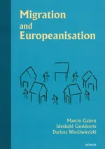 Migration and Europeanisation - Marcin Galent