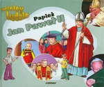 Papież Jan Paweł II Wielcy ludzie