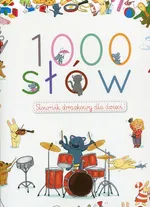 1000 słów Słownik obrazkowy dla dzieci - Outlet