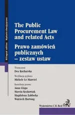 Prawo zamówień publicznych zestaw ustaw The Public Procurement Law and related Acts