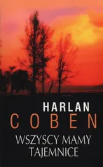 Wszyscy mamy tajemnice - Harlan Coben