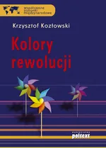 Kolory rewolucji - Outlet - Krzysztof Kozłowski