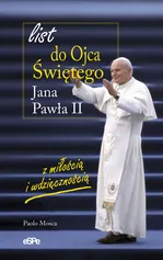 List do Ojca Świętego Jana Pawła II - Mosca Paolo