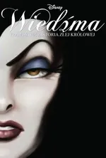 Wiedźma Prawdziwa historia złej królowej - Outlet - Valentino Serena