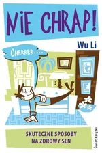 Nie chrap - Wu Li
