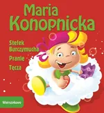 Stefek Burczymucha Pranie Tęcza - Outlet - Maria Konopnicka