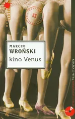 Kino Venus - Marcin Wroński