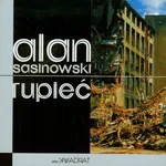 Rupieć - Alan Sasinowski