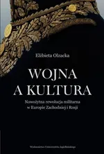 Wojna a kultura - Elżbieta Olzacka