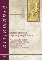 Officia maxima et principes officiorum - Karol Kłodziński