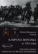 Kampania rosyjska w 1914 roku - Gołowin Mikołaj Mikołajewicz