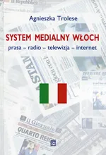 System medialny Włoch - Agnieszka Trolese