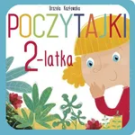 Poczytajki 2-latka - Urszula Kozłowska
