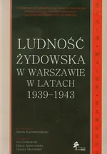 Ludność żydowska w Warszawie w latach 1939-1943