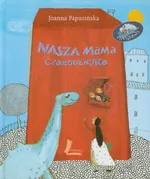 Nasza mama czarodziejka - Outlet - Joanna Papuzińska
