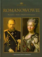 Romanowowie Dynastie Europy 3 - Outlet