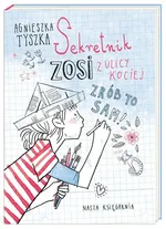 Sekretnik Zosi z ulicy Kociej - Agnieszka Tyszka